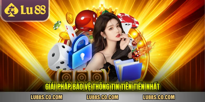 Giải pháp bảo vệ thông tin tiên tiến nhất